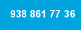 938 861 77 36